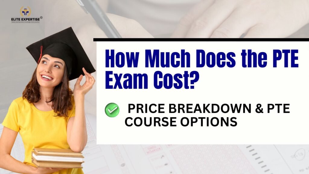 PTE Exam Cost