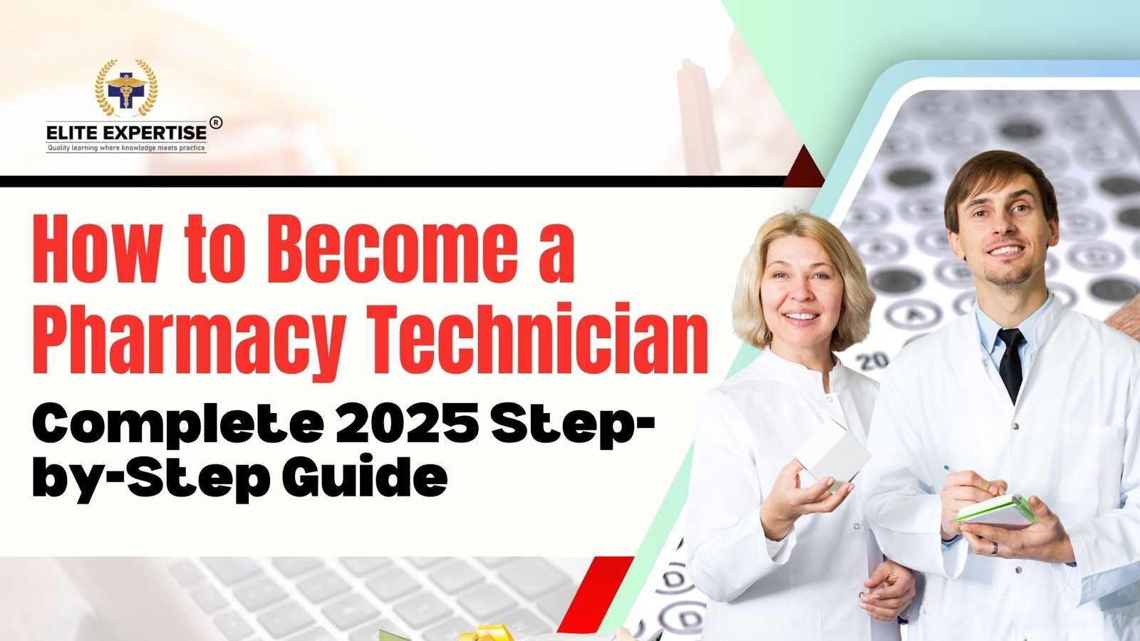 How to Become a Pharmacy Technician in 2025: Complete Step‑by‑Step Guide